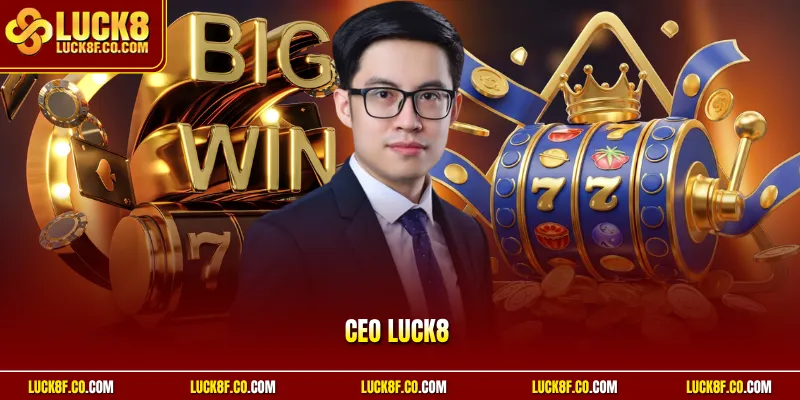 CEO Luck8