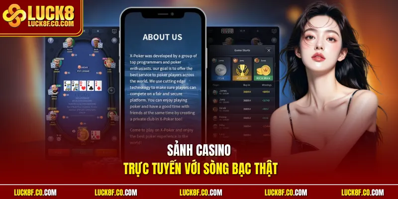 Sảnh casino trực tuyến với sòng bạc thật